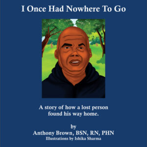 Book Cover for I Once Had Nowhere To Go